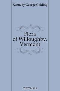Flora of Willoughby, Vermont