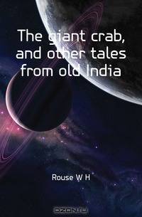 The giant crab, and other tales from old India