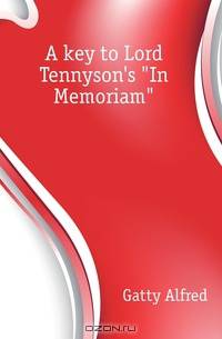A key to Lord Tennyson