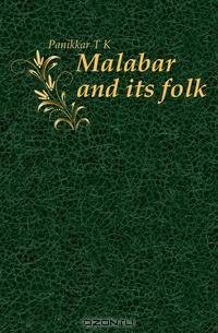 Malabar and its folk
