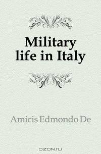 Military life in Italy
