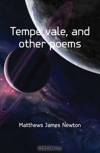 Tempe vale, and other poems