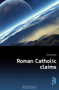 Roman Catholic claims
