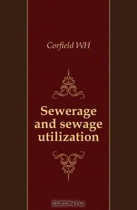 Sewerage and sewage utilization