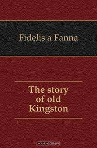 The story of old Kingston