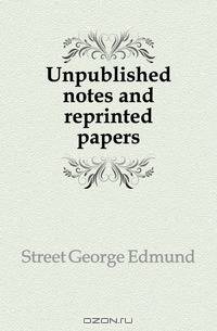 Unpublished notes and reprinted papers