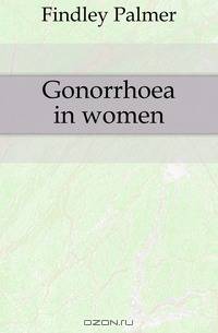 Gonorrhoea in women