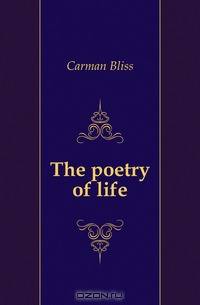 The poetry of life