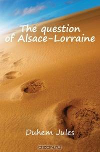 The question of Alsace-Lorraine