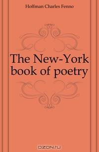 The New-York book of poetry