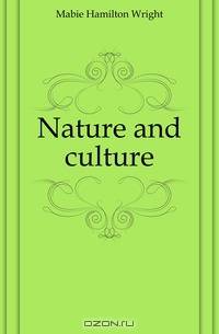Nature and culture