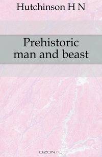 Prehistoric man and beast