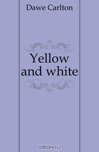 Yellow and white