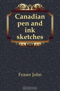 Canadian pen and ink sketches