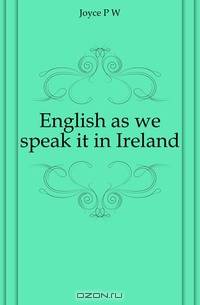 English as we speak it in Ireland
