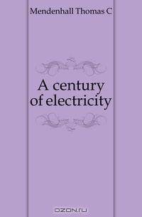 A century of electricity