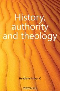 History, authority and theology