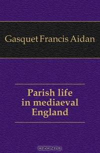 Parish life in mediaeval England