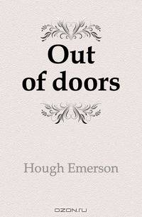 Out of doors