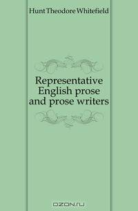 Representative English prose and prose writers