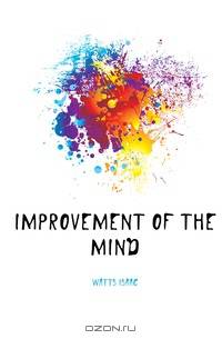 Improvement of the mind
