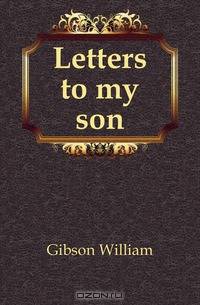 Letters to my son