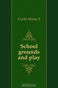 School grounds and play
