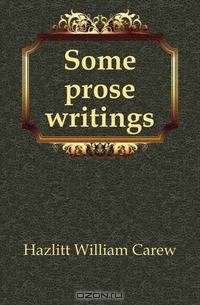 Some prose writings