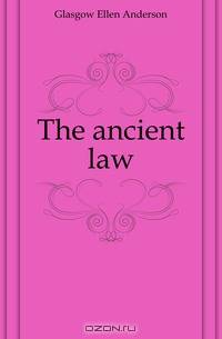 The ancient law
