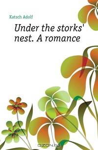 Under the storks