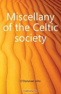 Miscellany of the Celtic society