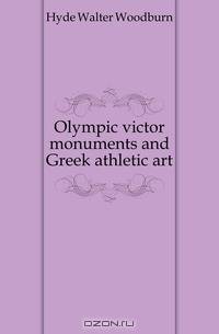 Olympic victor monuments and Greek athletic art