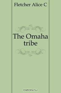 The Omaha tribe