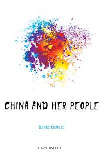 China and her people