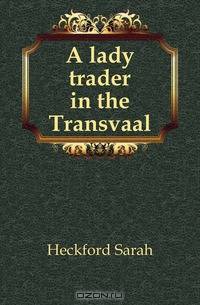 A lady trader in the Transvaal