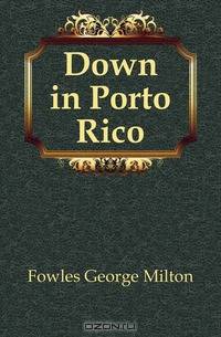 Down in Porto Rico