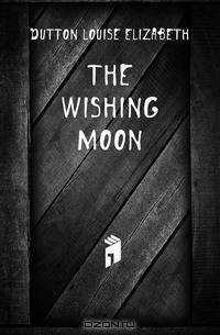 The wishing moon