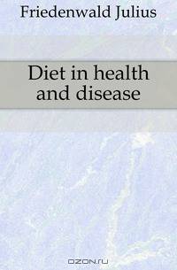 Diet in health and disease