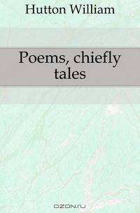 Poems, chiefly tales