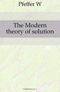 The Modern theory of solution