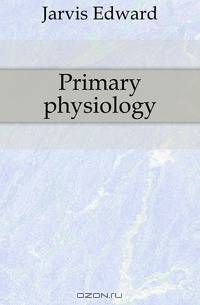 Primary physiology