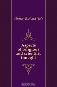 Aspects of religious and scientific thought