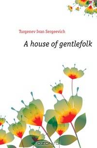 A house of gentlefolk