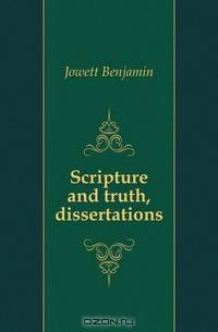 Scripture and truth, dissertations