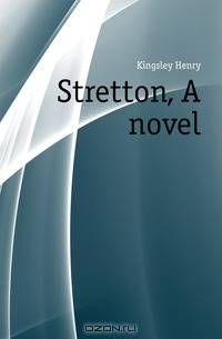 Stretton, A novel