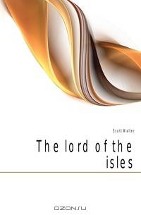 The lord of the isles