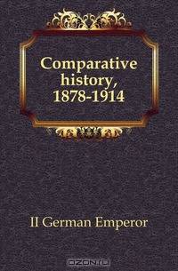 Comparative history, 1878-1914