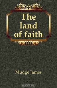 The land of faith