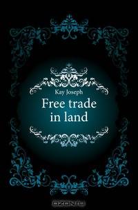 Free trade in land
