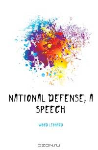 National defense, a speech